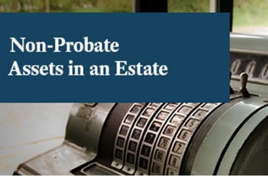 Non-Probate Assets in an estate cover photo