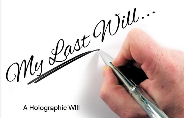 A Holographic Will being handwritten