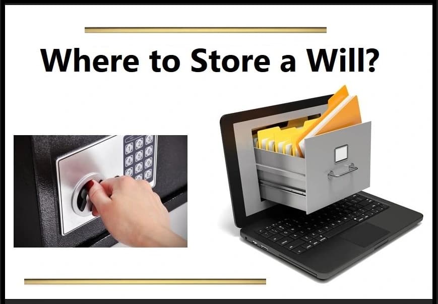 Options on Where to Store Your Will